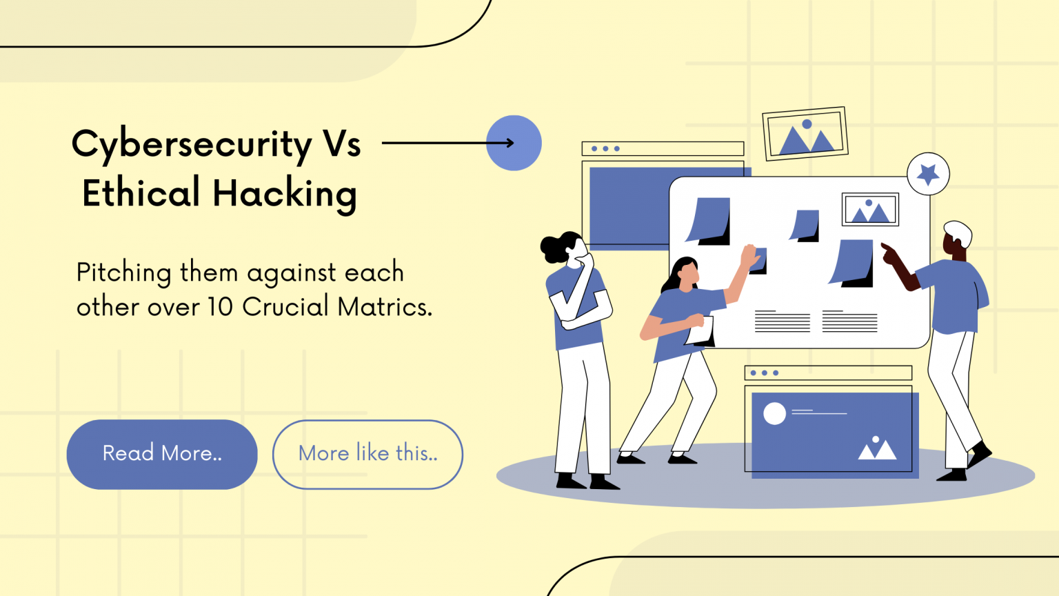 Cybersecurity Vs Ethical Hacking: Top 10 Differences | GUVI