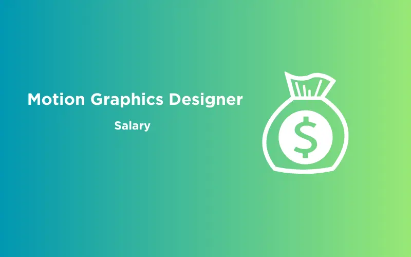 Feature Image Motion Graphics Designer Salary Trending Now.webp