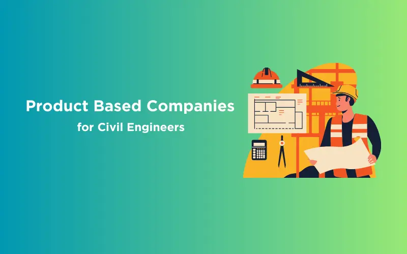 best-19-product-based-companies-for-civil-engineers-in-india-guvi-blogs